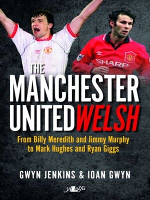 cover image of The Manchester United Welsh